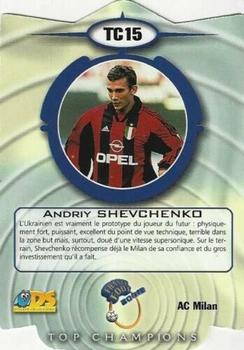 1999-00 DS France Foot - Top Champions #TC15 Andriy Shevchenko Back