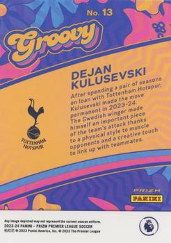 2023-24 Panini Prizm Premier League - Groovy #13 Dejan Kulusevski Back