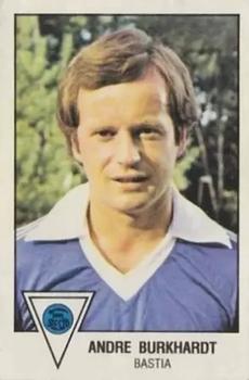 1978-79 Panini Football 79 (France) #22 Andre Burkhardt Front