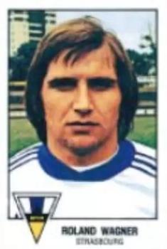 1978-79 Panini Football 79 (France) #298 Roland Wagner Front