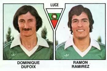 1978-79 Panini Football 79 (France) #511 Dominique Dufoix / Ramon Ramirez Front