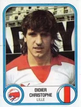 1982-83 Panini Football 83 (France) #117 Didier Christophe Front