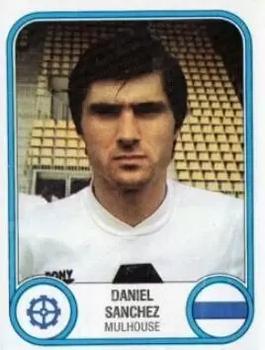 1982-83 Panini Football 83 (France) #191 Daniel Sanchez Front