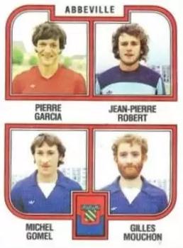 1982-83 Panini Football 83 (France) #370 Pierre Garcia / Jean-Pierre Robert / Michel Gomel / Gilles Mouchon Front