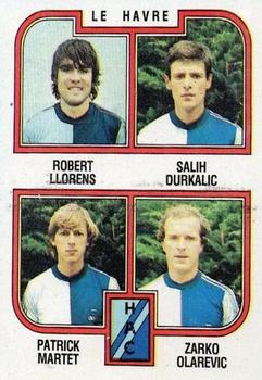 1982-83 Panini Football 83 (France) #396 Robert Llorens / Salih Durkalic / Patrick Martet / Zarko Olarevic Front