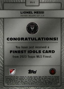 2023 Finest MLS - Finest Idols Silver #FI-1 Lionel Messi Back