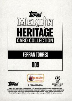 2023-24 Merlin Heritage UEFA Club Competitions #003 Ferran Torres Back