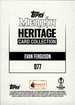 2023-24 Merlin Heritage UEFA Club Competitions #077 Evan Ferguson Back