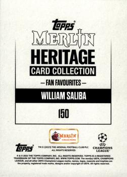 2023-24 Merlin Heritage UEFA Club Competitions #150 William Saliba Back