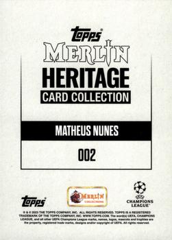 2023-24 Merlin Heritage UEFA Club Competitions - Gold #002 Matheus Nunes Back
