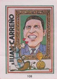 1990 Pronostocos Los Grandes del Futbol Mundial (1930-1990) #108 Juan Carreno Front