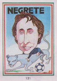 1990 Pronostocos Los Grandes del Futbol Mundial (1930-1990) #131 Manuel Negrete Front