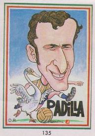 1990 Pronostocos Los Grandes del Futbol Mundial (1930-1990) #135 Aaron Padilla Front