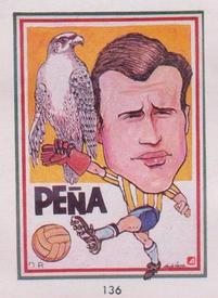 1990 Pronostocos Los Grandes del Futbol Mundial (1930-1990) #136 Gustavo Pena Front