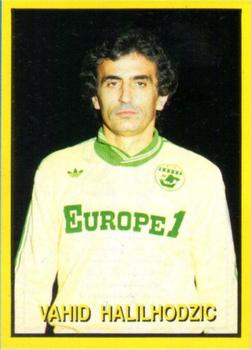 1988 Vallardi Il Grande Calcio Special - Campionissimi del Calcio Europeo #20 Vahid Halilhodzic Front