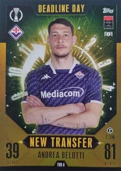 2023-24 Topps Match Attax UEFA Club Competitions Extra - New Transfer Deadline Day #TDD8 Andrea Belotti Front