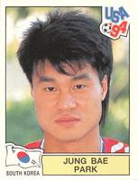1994 Panini World Cup (UK and Eire Edition, Green Backs) #199 Park Jung-Bae Front