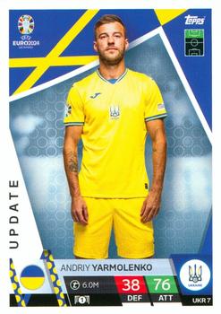 2024 Topps Match Attax Euro 2024 Germany - Qualifying Play-Off Winners #UKR7 Andrly Yarmolenko Front