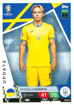 2024 Topps Match Attax Euro 2024 Germany - Qualifying Play-Off Winners #UKR8 Mykhailo Mudryk Front