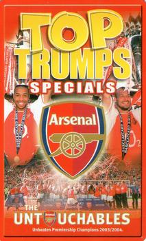 2004 Top Trumps Specials Arsenal #NNO The Untouchables Front