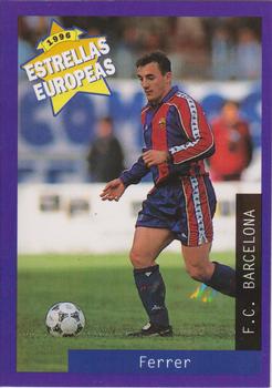 1996 Panini Estrellas Europeas #46 Ferrer Front