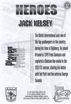 1999 Futera Arsenal Fans' Selection #62 Jack Kelsey Back