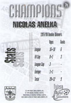 1999 Futera Arsenal Fans' Selection #74 Nicolas Anelka Back