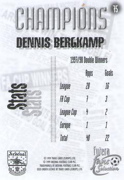 1999 Futera Arsenal Fans' Selection #75 Dennis Bergkamp Back