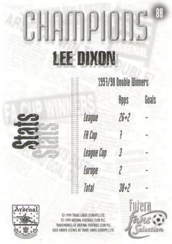 1999 Futera Arsenal Fans' Selection #88 Lee Dixon Back