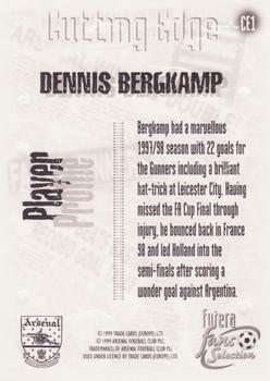 1999 Futera Arsenal Fans' Selection - Cutting Edge Embossed #CE1 Dennis Bergkamp Back