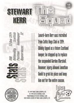 1999 Futera Celtic Fans' Selection #13 Stewart Kerr Back