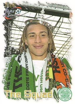 1999 Futera Celtic Fans' Selection #27 Henrik Larsson Front