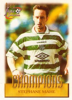 1999 Futera Celtic Fans' Selection #86 Stephane Mahe Front