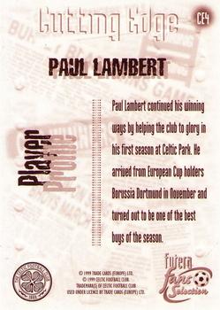 1999 Futera Celtic Fans' Selection - Cutting Edge Embossed #CE4 Paul Lambert Back
