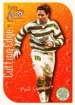 1999 Futera Celtic Fans' Selection - Cutting Edge Embossed #CE4 Paul Lambert Front