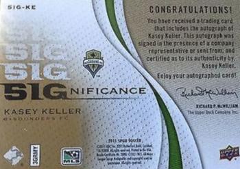 2011 SP Game Used - SIGnificance #SIG-KE Kasey Keller Back