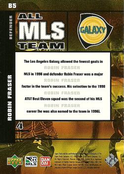 1999 Upper Deck MLS - All-MLS #B5 Robin Fraser Back