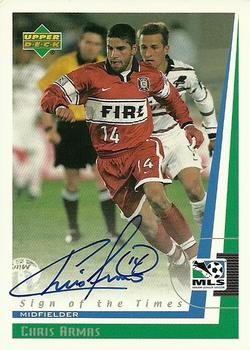 1999 Upper Deck MLS - Sign of the Times #CA Chris Armas Front