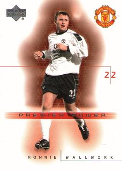 2001 Upper Deck Manchester United #68 Ronnie Wallwork Front