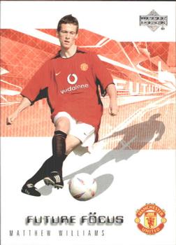 2002 Upper Deck Manchester United #83 Matthew Williams Front