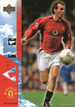 2003 Upper Deck Manchester United Mini Playmakers #42 Laurent Blanc Front