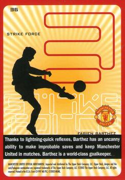 2003 Upper Deck Manchester United Strike Force #36 Fabien Barthez Back