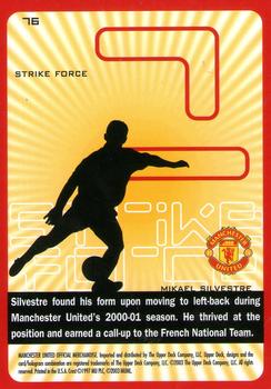 2003 Upper Deck Manchester United Strike Force #76 Mikael Silvestre Back