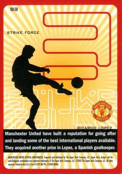 2003 Upper Deck Manchester United Strike Force #93 Ricardo Lopez Back