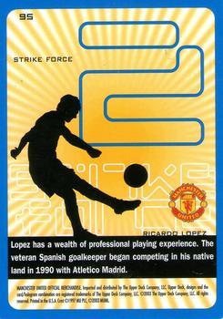 2003 Upper Deck Manchester United Strike Force #95 Ricardo Lopez Back