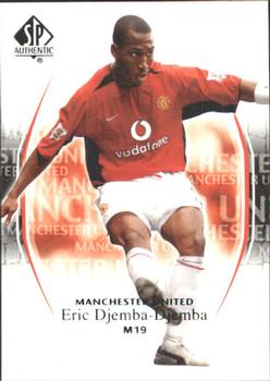 2004 SP Authentic Manchester United #19 Eric Djemba-Djemba Front