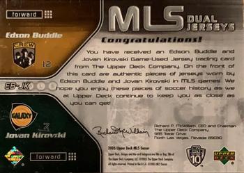 2005 Upper Deck MLS - MLS Dual Jerseys #EB-JK Edson Buddle / Jovan Kirovski Back