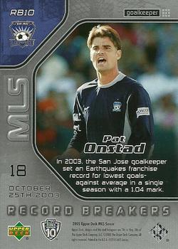 2005 Upper Deck MLS - Record Breakers #RB10 Pat Onstad Back