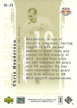 2006 Upper Deck MLS - History #HI-13 Chris Henderson Back