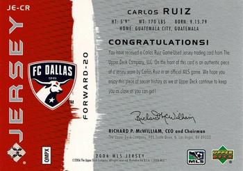 2006 Upper Deck MLS - Jerseys #JE-CR Carlos Ruiz Back